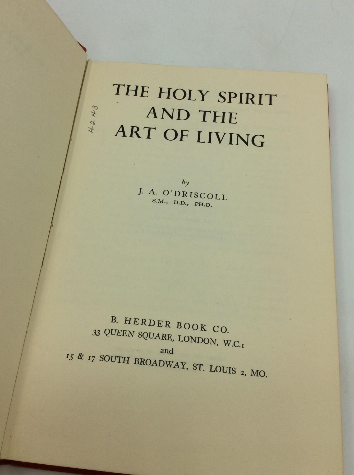 THE HOLY SPIRIT AND THE ART OF LIVING by J.A. O'Driscoll | Hardcover ...
