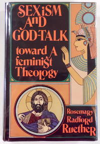 image of Sexism and God-Talk: Toward a Feminist Theology