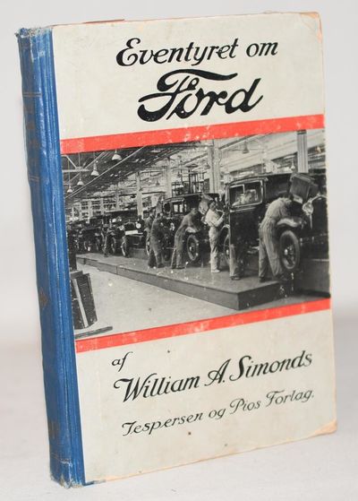 Eventyret om Ford - Historien om en Mand, der kom…
