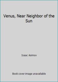 Venus, Near Neighbor of the Sun