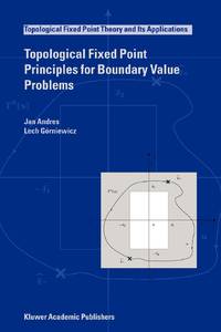 Topological Fixed Point Principles for Boundary Value Problems