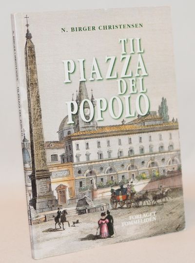 Til Piazza del Popolo.