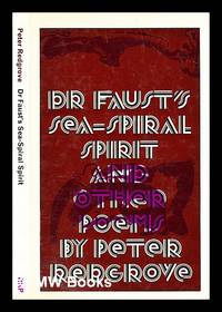 Dr. Faust's sea-spiral spirit, and other poems