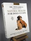Dr Pitcairn's Complete Guide To Natural Health For Dogs and Cats