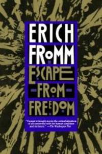 Escape from Freedom by Erich Fromm - 1994-01-03