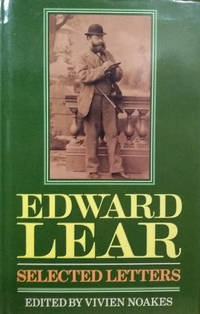 Edward Lear:  Selected Letters