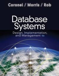 Database Systems : Design, Implementation, and Management