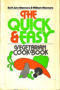 The Quick and Easy Vegetarian Cookbook