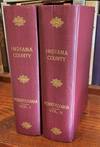 Indiana County, Pennsylvania : Her People, Past and Present (2 Volumes) , Embracing a History of the County ... and a Genealogical and Biographical Record of Representative Families