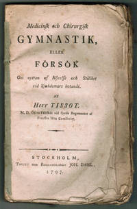 Medicinsk och Chirurgisk Gymmnastik, eller Försök…