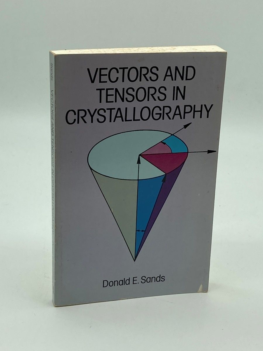 Vectors and Tensors in Crystallography by Sands, Donald E | Paperback ...