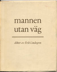 mannen utan väg. dikter.