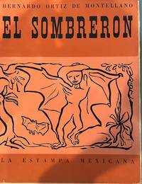 EL SOMBRERÓN: 40 GRABADOS ORIGINALES DE ALFREDO ZALCE