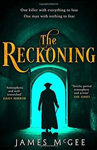 The Reckoning: An Intense Historical Spy Thriller Set in Regency Era London