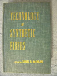 cover of Technology of Synthetic Fibers