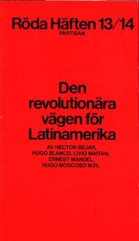 Den revolutionära vägen för Latinamerika.