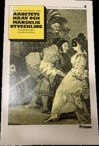 Arbetets krav och mänsklig utveckling. …