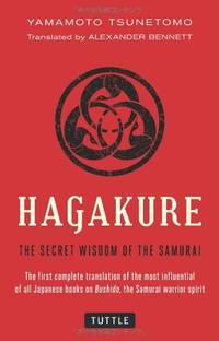 Hagakure: Secret Wisdom of the Samurai
