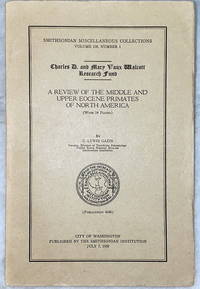 A Review of the Middle and Upper Eocen Primates of North America (Smithsonian Miscellaneous...