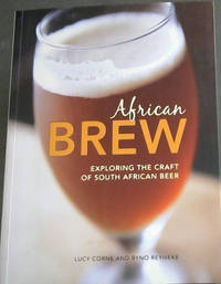 African Brew: Exploring the Craft of South African Beer