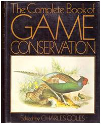 image of The Complete Book of GAME CONSERVATION
