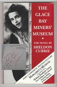 The Glace Bay Miners' Museum: The Novel