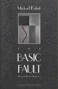 The Basic Fault : Therapeutic Aspects of Regression