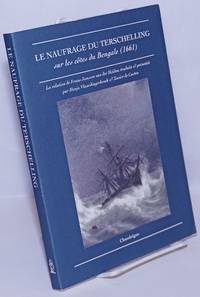 image of Le Voyage du Terschelling sur les côtes de Bengale (1661): La relation de Frans Janssen van der Heiden