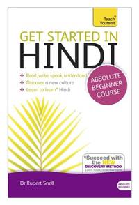 Get Started in Hindi - Absolute Beginner Course (Teach Yourself)