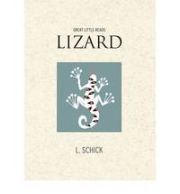 Lizard by Schick, Leonore - 2008