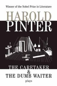 The Caretaker and the Dumb Waiter : Two Plays