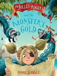 The Jolley-Rogers and the Monster's Gold (Jolley-rogers, 3)