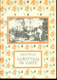 LA BOTTEGA DEL CAFFE by Pilot A - 1980