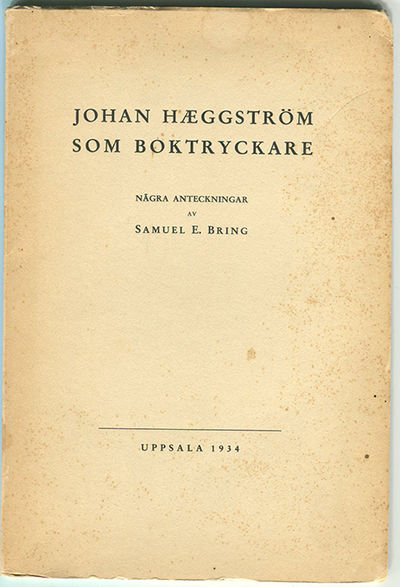 Johan Hæggström som boktryckare. Några…