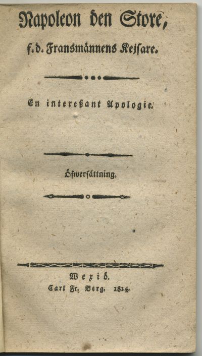 Napoleon den store, f.d. fransmännens kejsare. En…