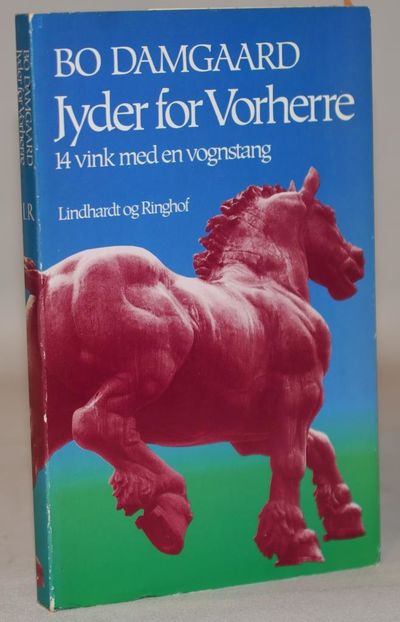 Jyder for Vorherre - 14 vink med en vognstang.