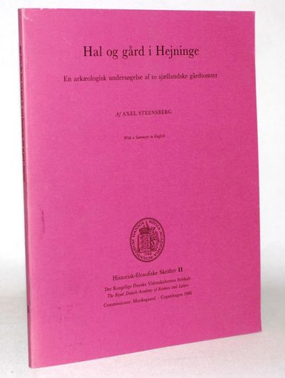 Hal og gård i Hejninge - en arkæologisk…