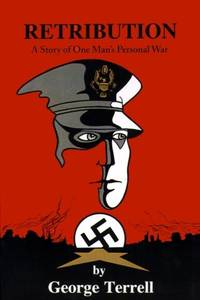 Retribution: A Story of One Man's Personal War