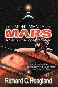 Monuments Of Mars by Richard C. Hoagland