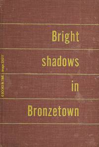 cover of Bright Shadows In Bronzetown