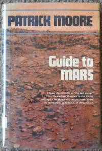 Guide to Mars by Moore, Patrick - 1978