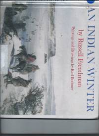 An Indian Winter by Russell Freedman - 1992