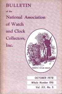 cover of Bulletin of the National Association of Watch and Clock Collectors, Inc. October, 1978 / Whole Number 196, Vol. XX, No. 5