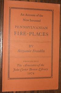 cover of An Account of New Invented Pennsylvanian Fireplaces