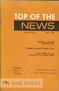 TOP OF THE NEWS, FREDERIC G. MELCHER MEMORIAL ISSUE
