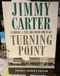 Turning Point: A Candidate, A State, and a Nation Come of Age