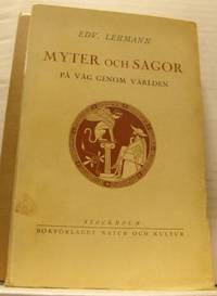 Myter och sagor på väg genom världen.