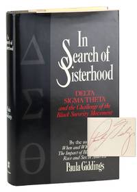 In Search of Sisterhood: Delta Sigma Theta and the Challenge of the Black Sorority Movement [Signed]