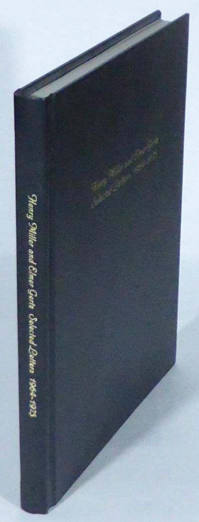 Henry Miller and Elmer Gertz: Selected Letters…
