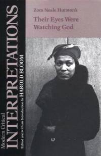 Zora Neale Hurston&#039;s Their Eyes Were Watching God by Zora Neale Hurston - 1988